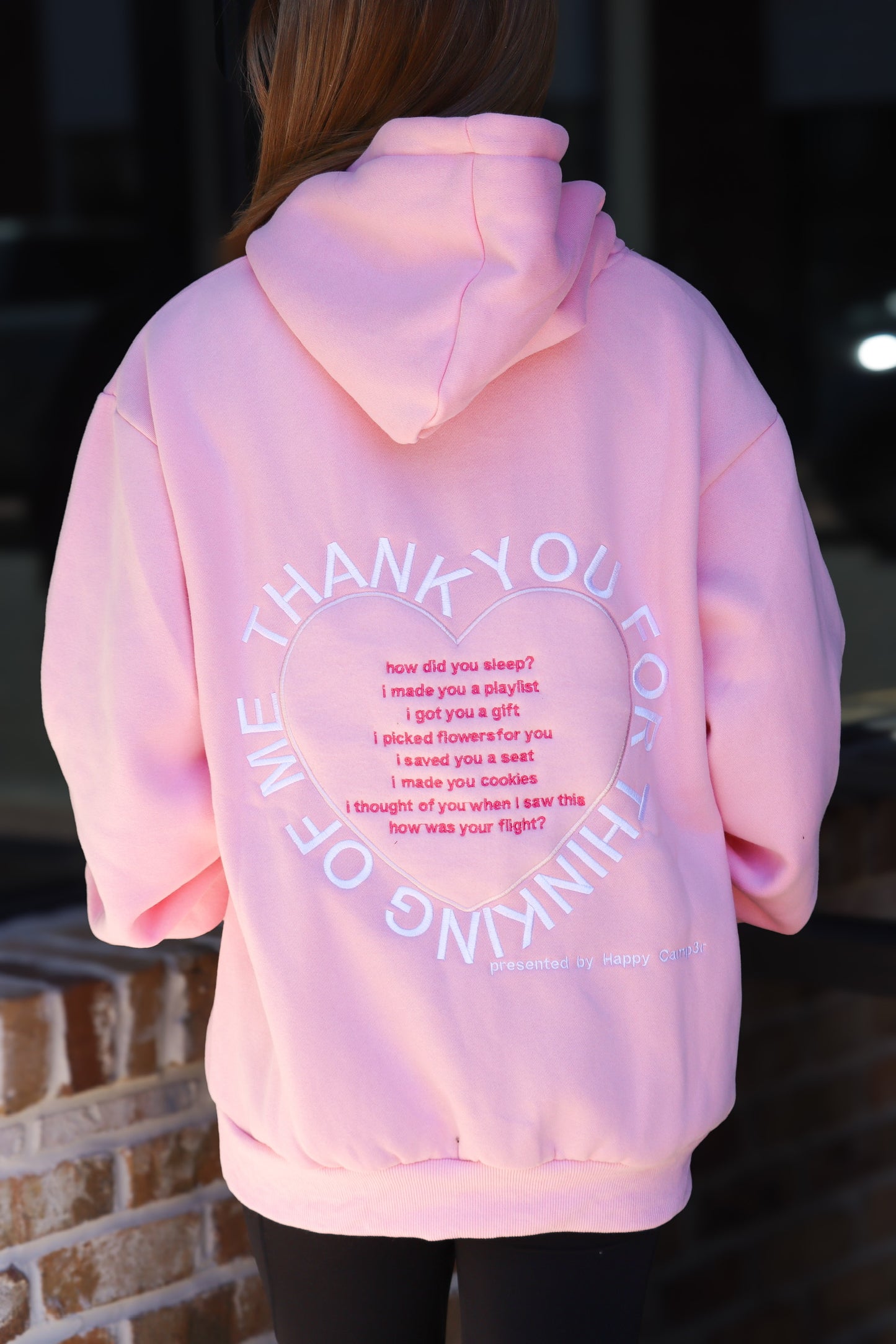 "Thank You For Thinking Of Me" Pink Hoodie