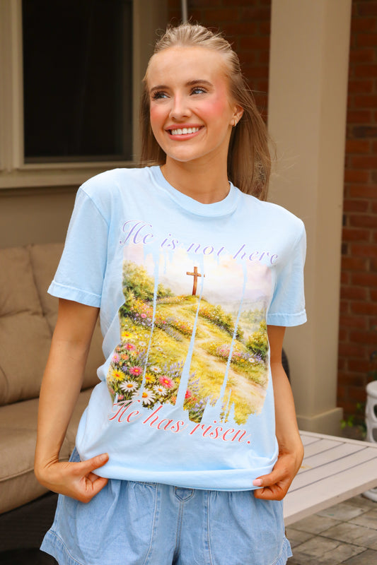 He is Risen Comfort Colors Tee