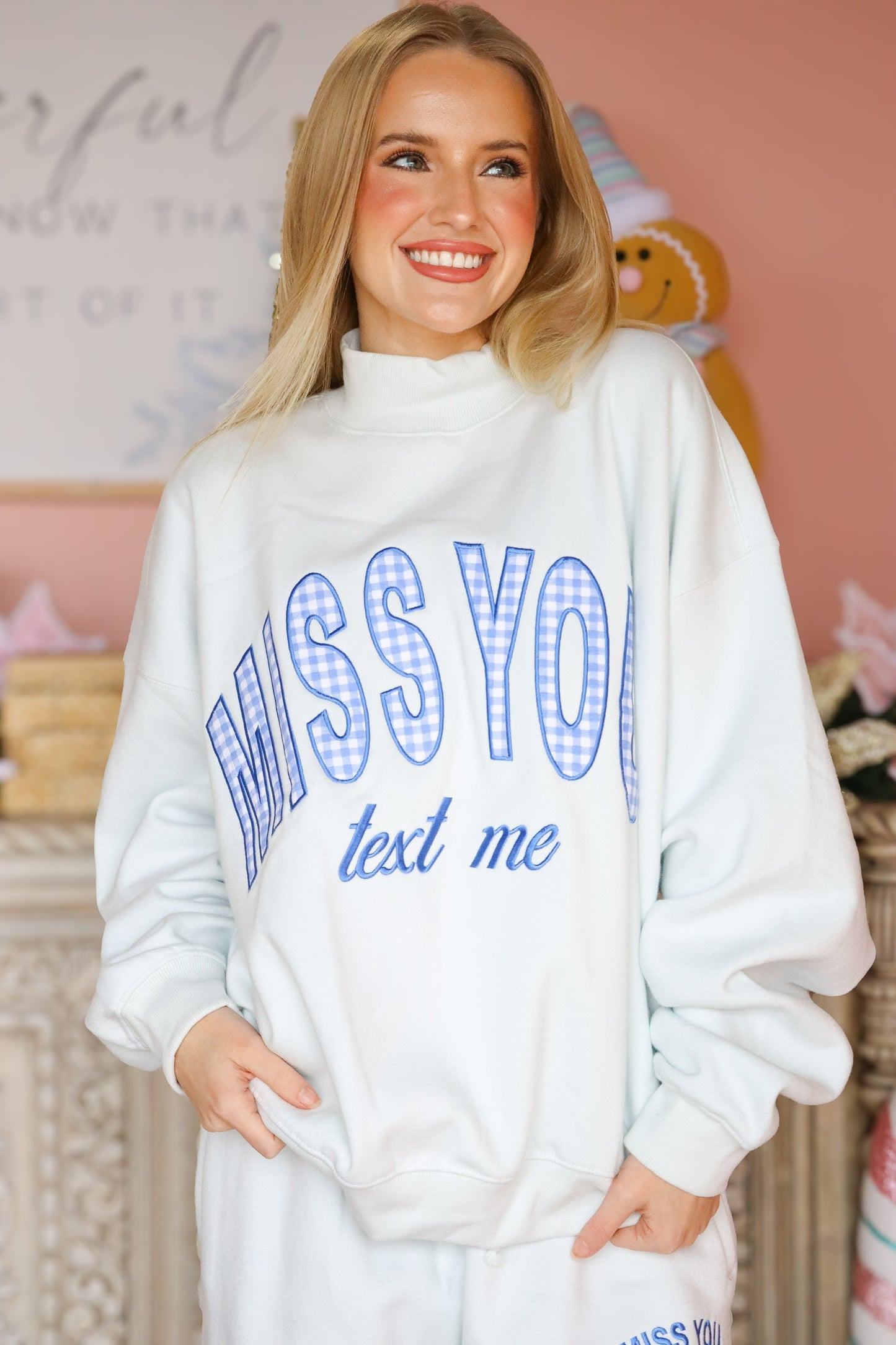 Miss You Sweatshirt