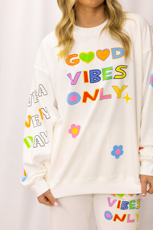 "Good Vibes Only" Crewneck